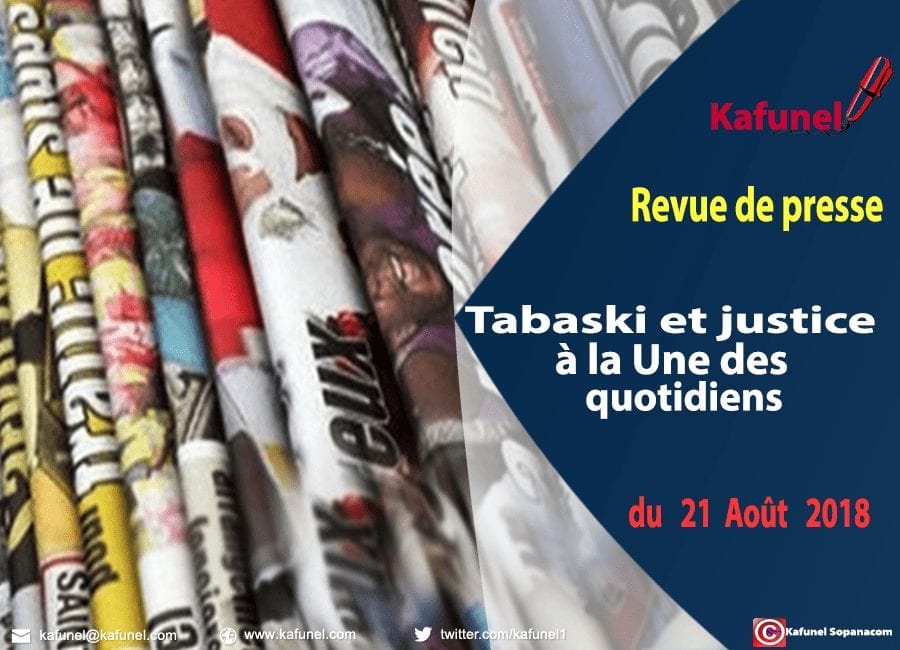 Revue de presse du 21 août 2018 Tabaski et justice à la Une des quotidiens