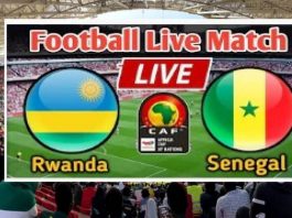 Rwanda Vs Senegal ( 0-0 ) Live Match🔴